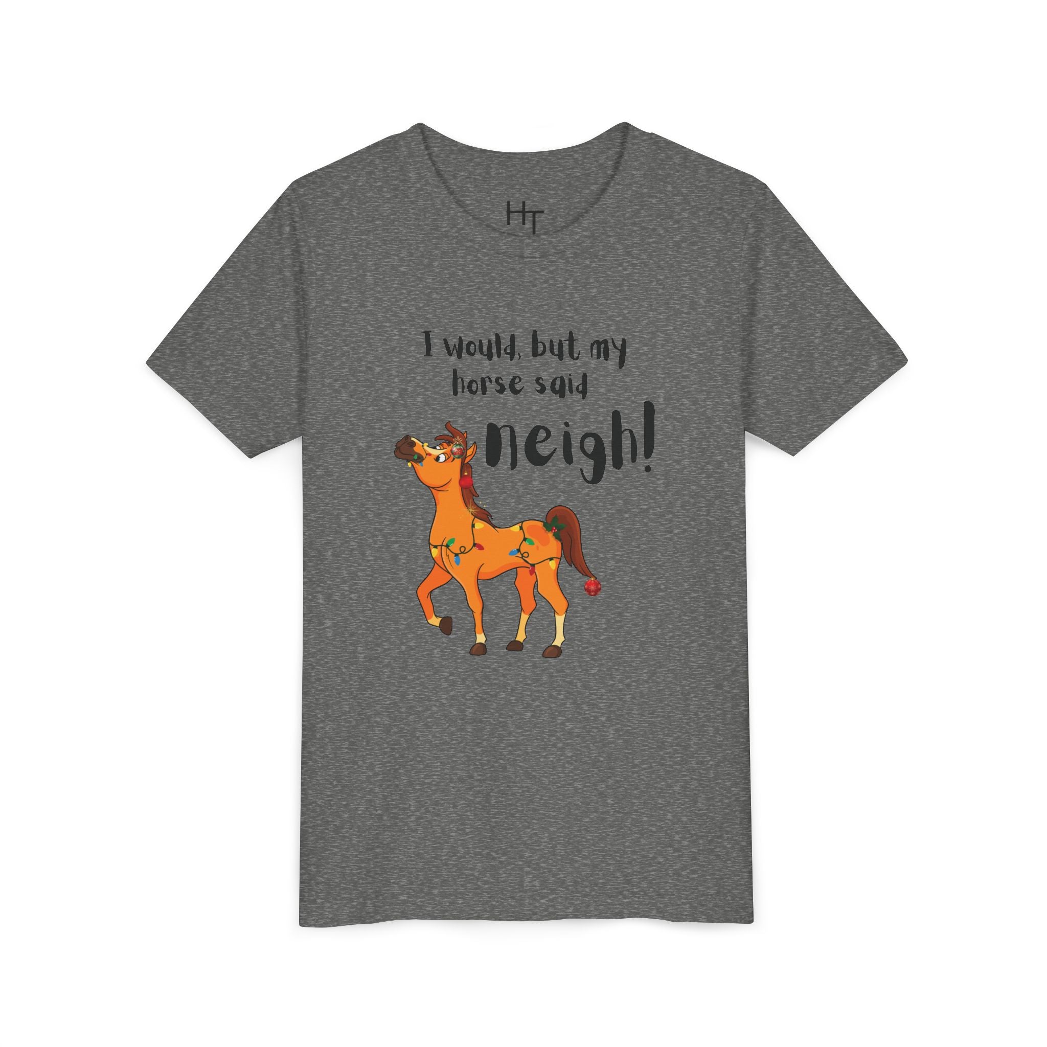 Youth Tee - 'I Would But My Horse Said Neigh' Cute Ornamental Horse