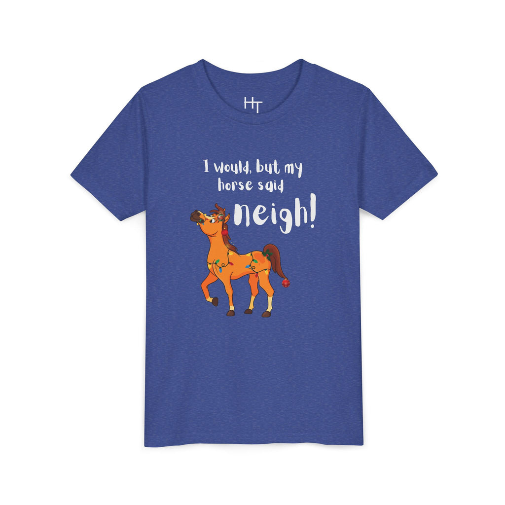 Youth Tee - 'I Would But My Horse Said Neigh' Cute Ornamental Horse