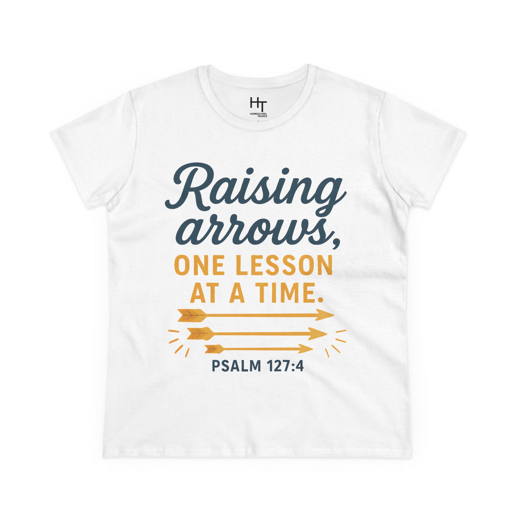 Raising Arrows T-Shirt — "Raising arrows, one lesson at a time. Psalm 127:4" Faith Mom Tee