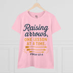 Raising Arrows T-Shirt — "Raising arrows, one lesson at a time. Psalm 127:4" Faith Mom Tee