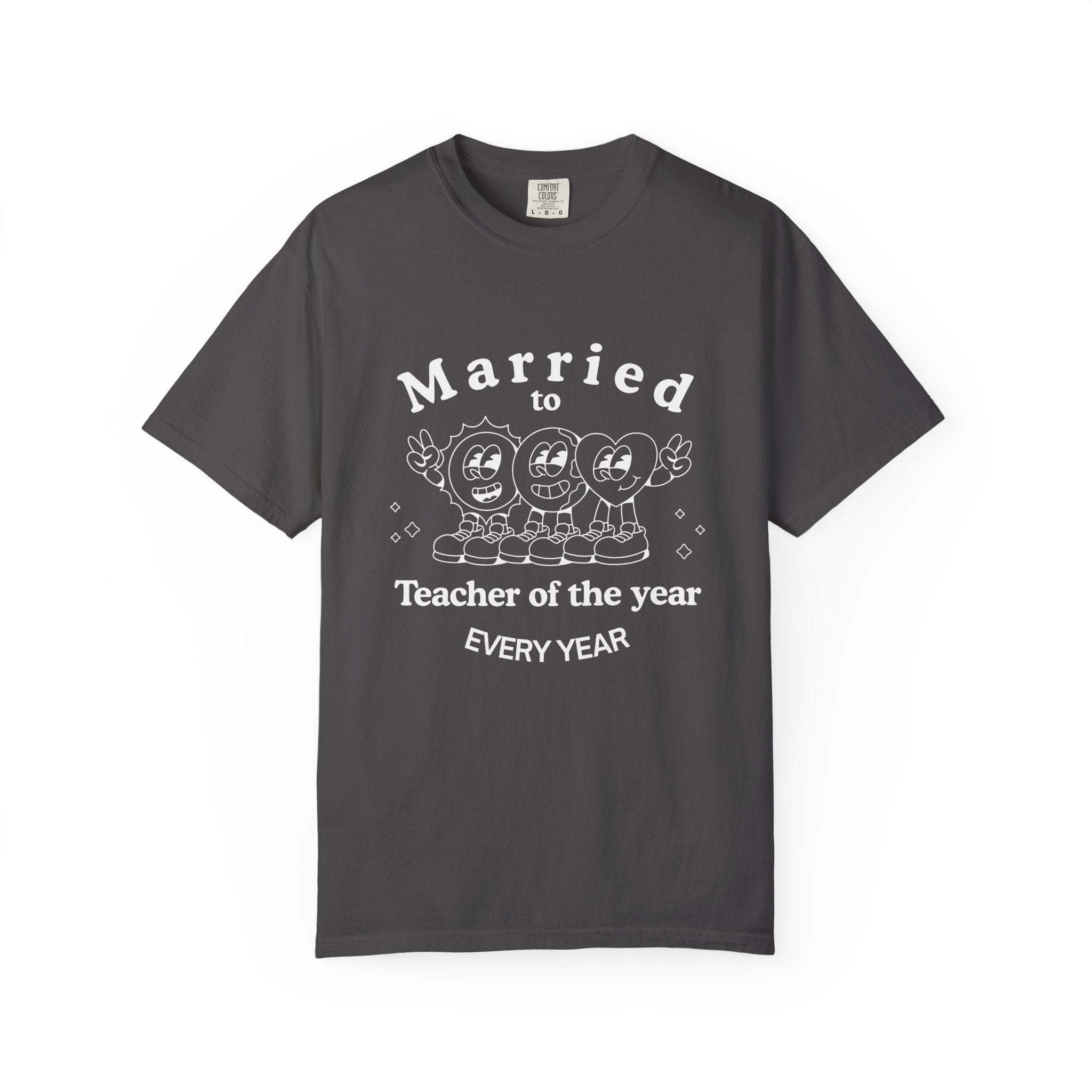 Married to Teacher of the Year T-Shirt — Funny Homeschool dad shirt