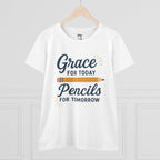 Grace for Today, Pencils for Tomorrow Tee