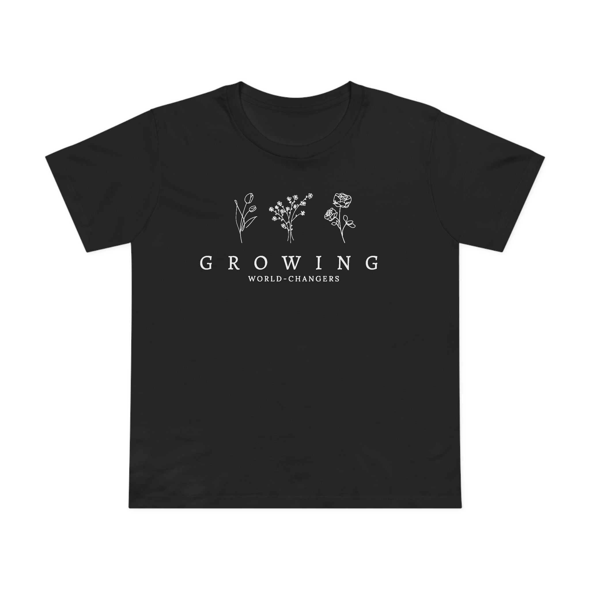 Floral Women’s Tee — 'Growing World Changers' Inspirational T-Shirt