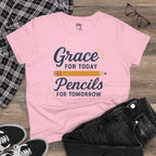 Grace for Today, Pencils for Tomorrow Tee
