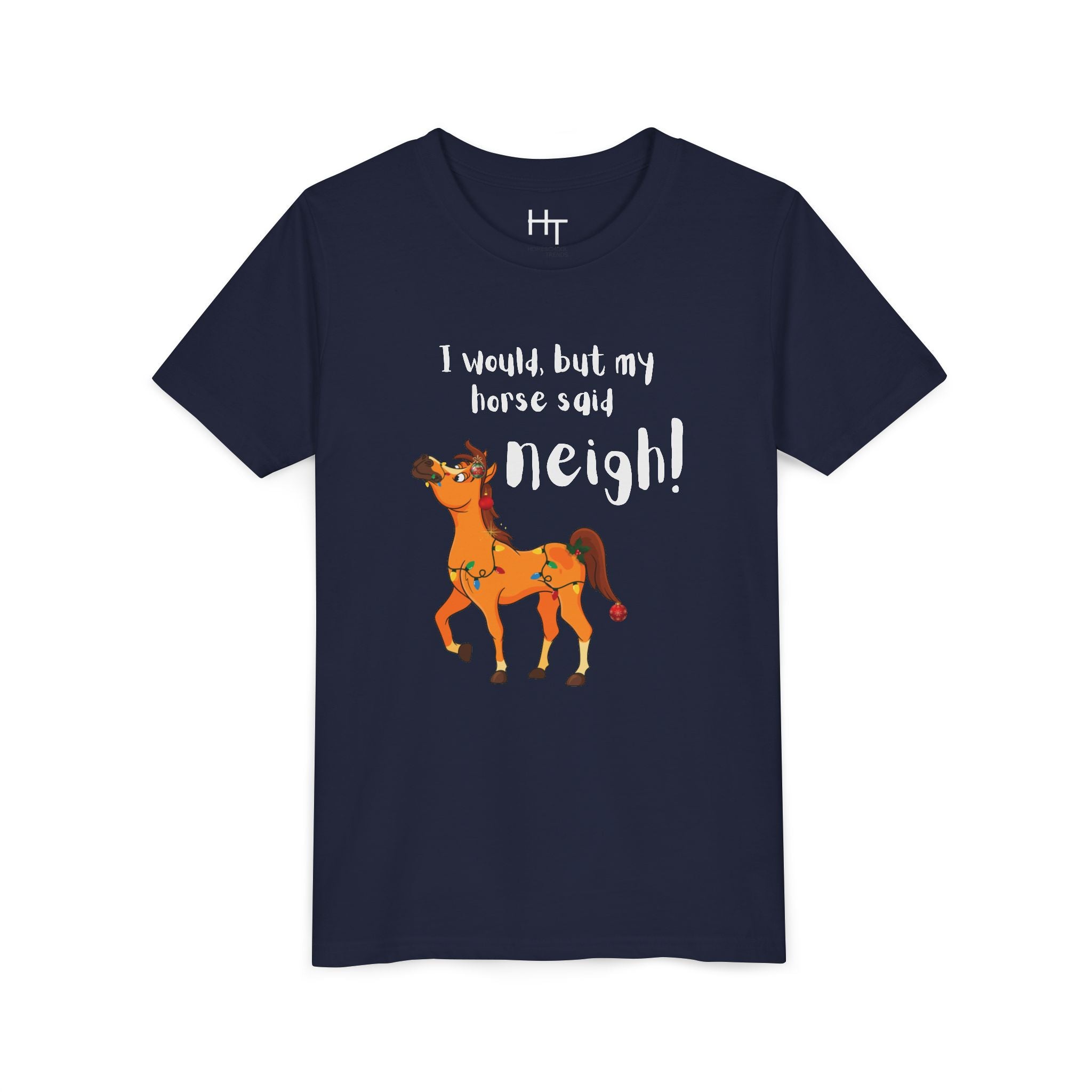 Youth Tee - 'I Would But My Horse Said Neigh' Cute Ornamental Horse