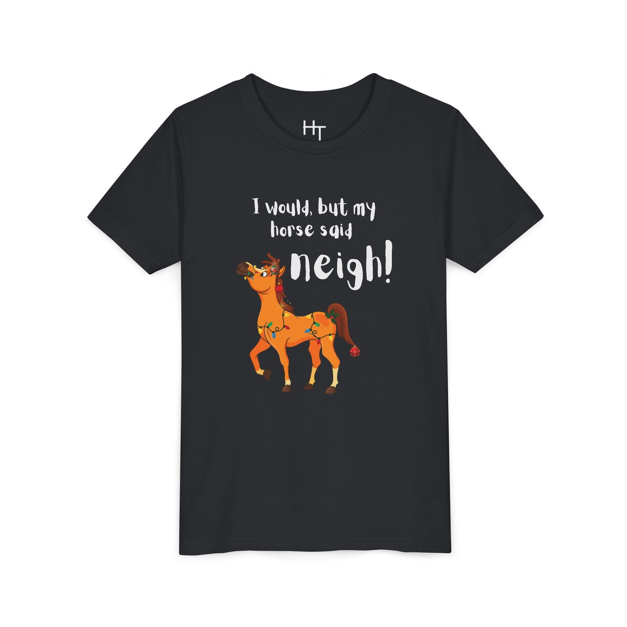 Youth Tee - 'I Would But My Horse Said Neigh' Cute Ornamental Horse