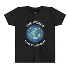 Youth T‑Shirt — "The World Is My Classroom" Globe Tee for Young Explorers