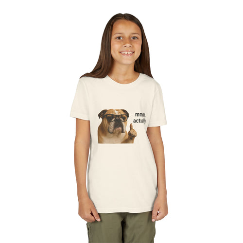 Youth Tee — Funny Bulldog Graphic “mmm, actually” Kids Shirt