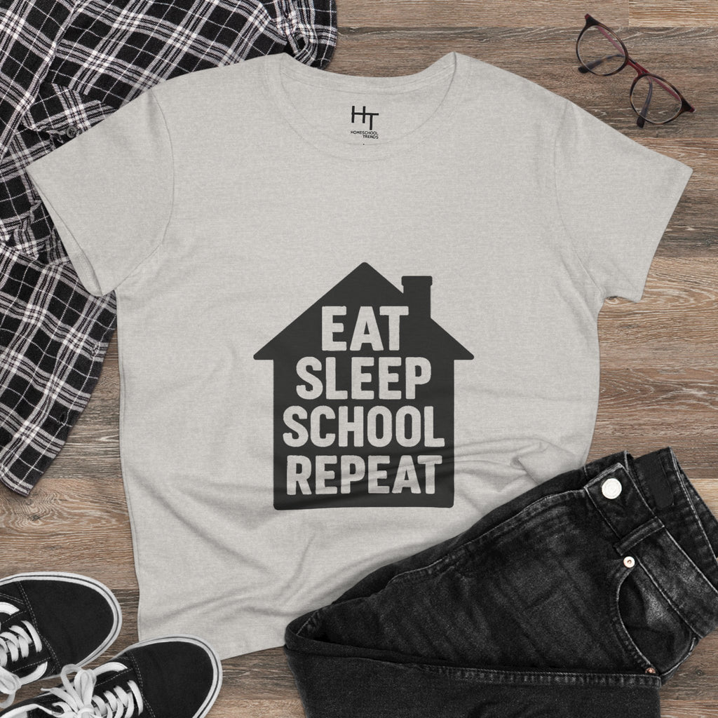 Eat Sleep School Repeat T-Shirt — Women’s Casual Graphic Tee for Homeschoolers
