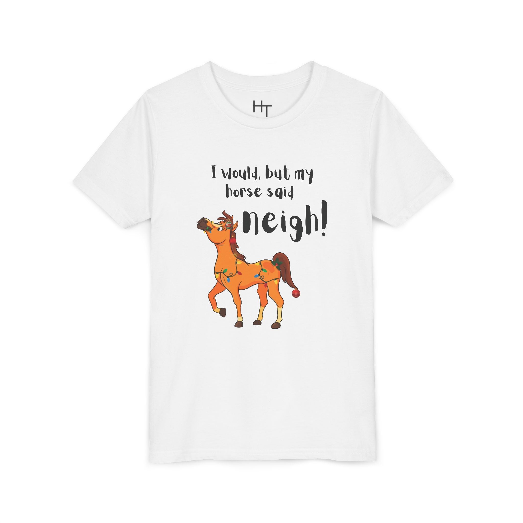 Youth Tee - 'I Would But My Horse Said Neigh' Cute Ornamental Horse