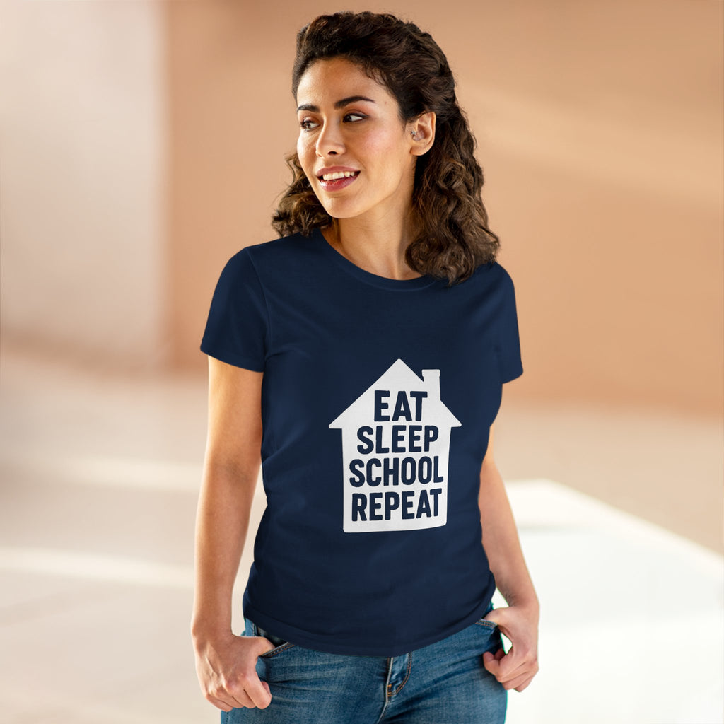 Eat Sleep School Repeat T-Shirt — Women’s Casual Graphic Tee for Homeschoolers