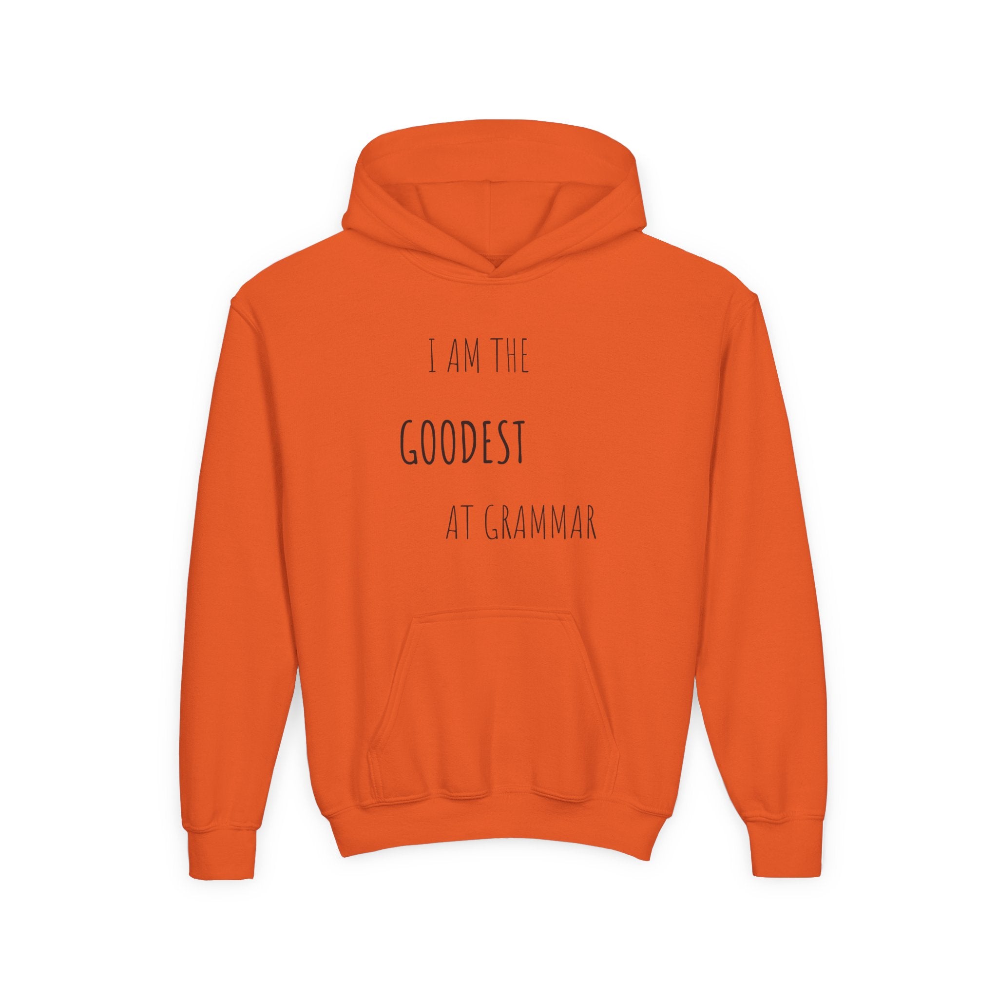 Youth Hoodie – “I Am the Goodest at Grammar” Funny Kids Sweatshirt
