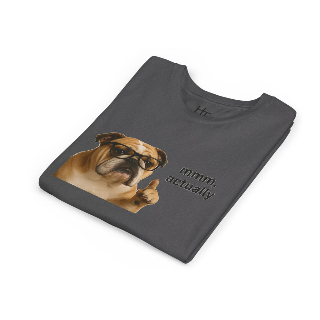 Youth Tee — Funny Bulldog Graphic “mmm, actually” Kids Shirt
