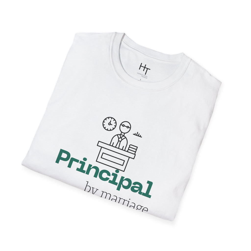 Fun T-Shirt — Funny Homeschool Principal