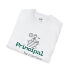 Fun T-Shirt — Funny Homeschool Principal