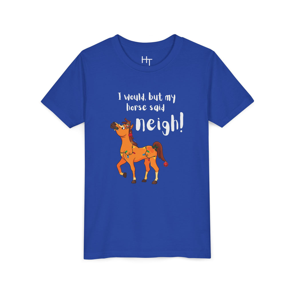 Youth Tee - 'I Would But My Horse Said Neigh' Cute Ornamental Horse