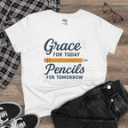 Grace for Today, Pencils for Tomorrow Tee
