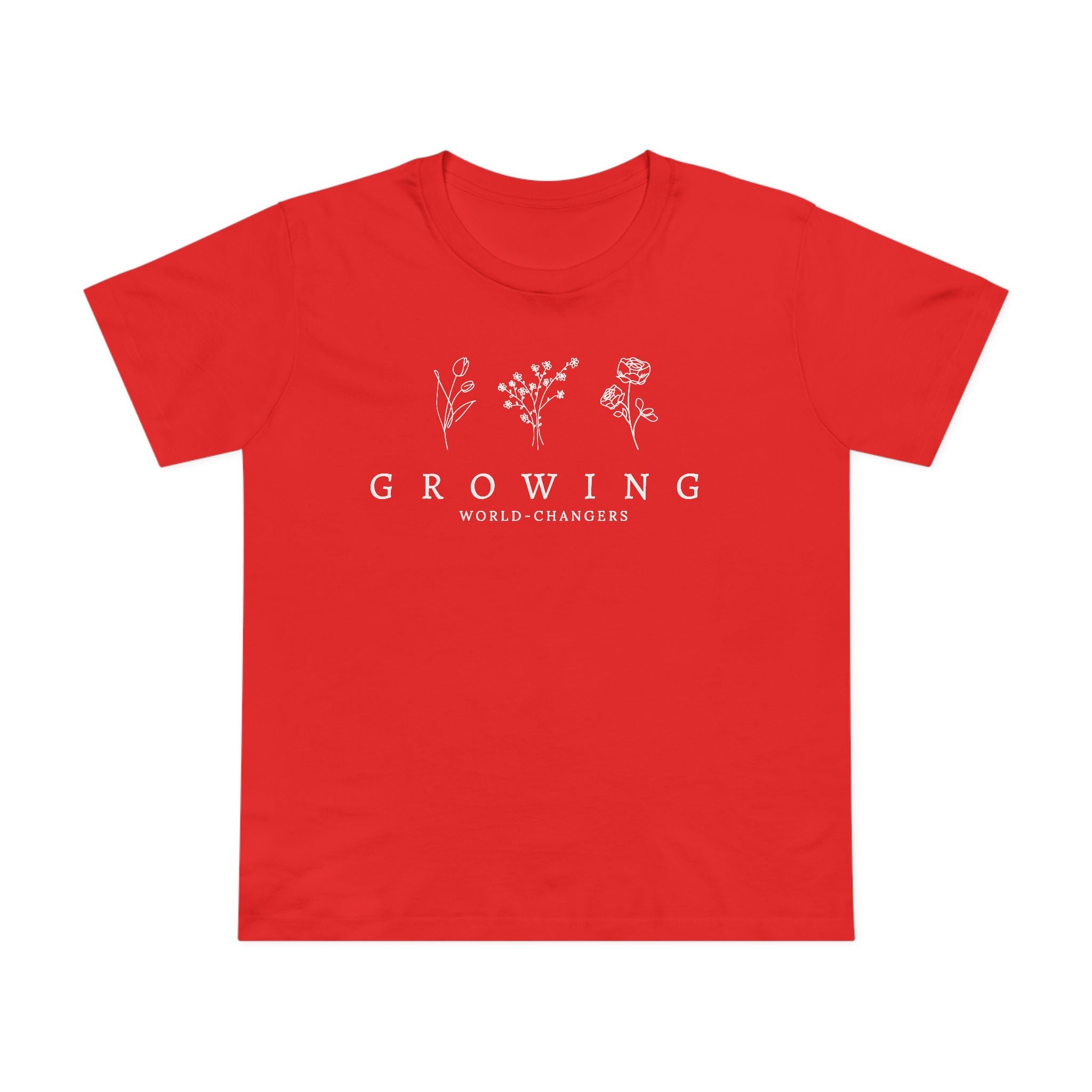 Floral Women’s Tee — 'Growing World Changers' Inspirational T-Shirt